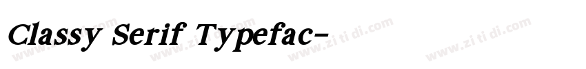 Classy Serif Typefac字体转换
